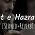 Tasbihat E Hazrat Zehra Slowed Reverb Mehdi Rasouli