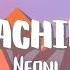 Neoni MACHINE Lyrics