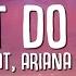 Doja Cat I Don T Do Drugs Lyrics Ft Ariana Grande