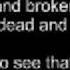 Dead And Broken Lyrics Godsmack