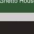 Carlos A Jonatas C Ghetto House