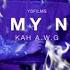 KaH A W G Say My Name Freestyle OFFICIAL MUSIC VIDEO