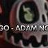 Tango Adam North