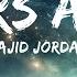 Majid Jordan Stars Align Lyrics Ft Drake 30 Min Lyrics