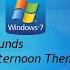 Microsoft Windows 7 All Sounds Afternoon Theme