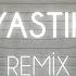 Ece Seçkin Yastık Fatih Yılmaz Remix