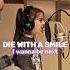 Die With A Smile Bruno Mars And Lady Gaga Besnik Qaka Cover Shorts Diewithsmile Music Cover