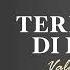 VALDY NYONK TERMISKIN DI DUNIA OFFICIAL AUDIO HQ
