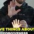 The Most Shocking Truth About FORGIVENESS