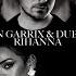 Martin Garrix DubVision Vs Rihanna Oxygen Vs Disturbia INoctis Mashup