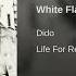 Dido White Flag