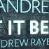 Andrew Rayel Let It Be Forever Andrew Rayel DRYM Remix