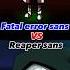 Fatal Error Sans Vs Reaper Sans