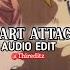 Heart Attack Demi Lovato Edit Audio