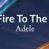 Set Fire To The Rain Adele Speed Up Lyrics