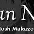 Josh Makazo Human Nature Lyrics