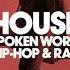 Defected House Spoken Word Hip Hop Rap 2023 09 30