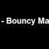 Dj Intro Bouncy Makina