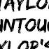 Taylor Swift Untouchable Taylor S Version Lyrics