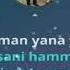 Asl Wayne Yor Yonaman Karaoke