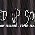 WORK FROM HOME Fifth Harmony Speed Up Song