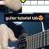The Remedy For A Broken Heart XXXTENTACION Guitar Tutorial Tab