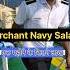 Merchant Navy Salary In India Merchant Navy Salary Per Month Shorts Ytshorts