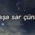 Başa Sar Ege Can Sal Lyrics Başasar Egecansal