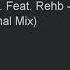 S M S Feat Rehb Just A Bit Of Chaos Original Mix