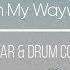 Kansas Carry On My Wayward Son Guitar Drum Cover