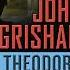 Theodore Boone The Scandal Audiobook By John Grisham