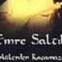 Emre Saltik Bir Sazdim