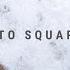 Back To Square One