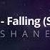 Trevor Daniel Falling SHANE Remix