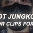 Hot Jungkook Twixtor Clips For Editing