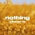 Keenan Te Nothing Lyric Video