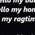 HELLO MY BABY Hello My Honey Ragtime Gal Words Lyrics Text Trending Sing Along Song