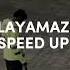 Seksendört Anlayamazsın Speed Up