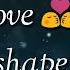 Shape Of You WhatsApp Status Video Shape Of You Status Video Cute WhatsApp Status Video