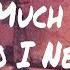 Gogang 고강 How Much More Do I Need Lyrics