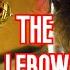 The Big Lebowski 1998 A Cult Classic Video Essay