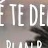 PLAN B Por Qué Te Demoras Letra