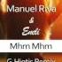Manuel Riva Eneli Mhm Mhm G Hiotis Remix