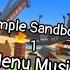 Simple Sandbox 1 Menu Music Simplesandbox2