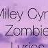 Miley Cyrus Zombie Lyrics Cover