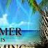 Summer Is Coming Mix Series Pt 1