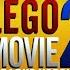 Catchy Song From The Lego Movie 2