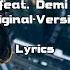 Clean Bandit Solo Feat Demi Lovato Original Version Lyrics English Deutsch
