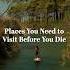 Here Is The Places You Need To Visit In Türkiye Before You Die GoTürkiye