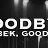 Imanbek Goodboys GOODBYE